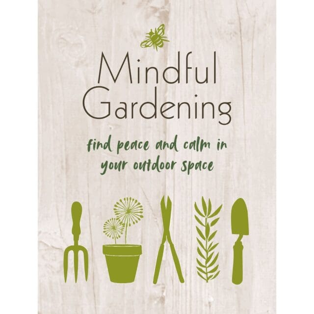 Mindful Gardening Book